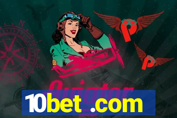 10bet .com